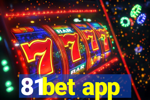 81bet app